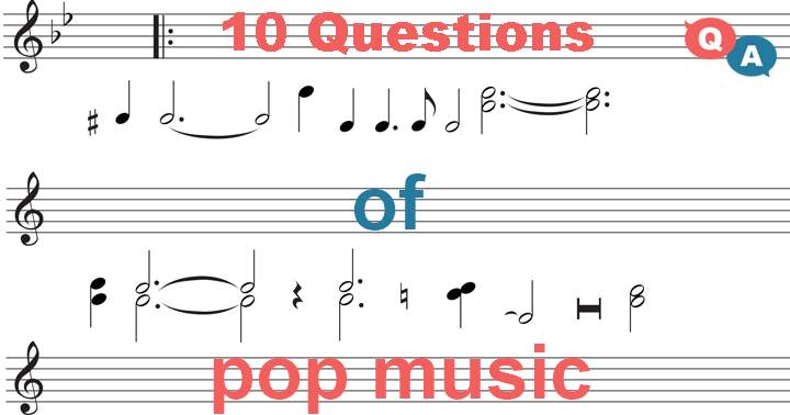 Banner for 10 random pop music questions! 