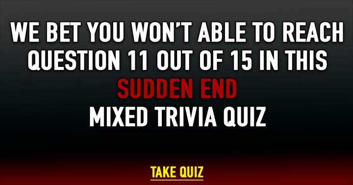 Banner for Sudden End Mixed Trivia Quiz