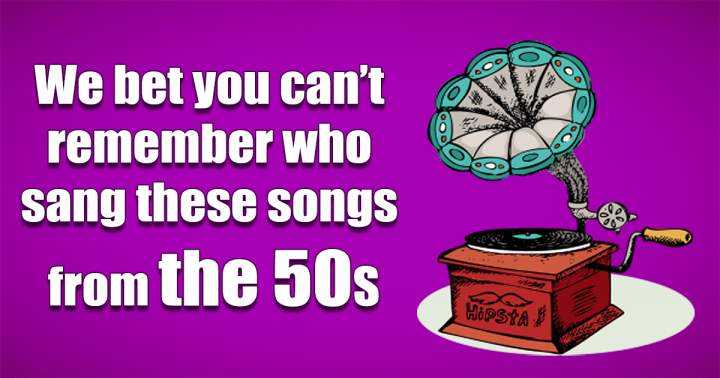 Who Sang These Songs From The 50s?