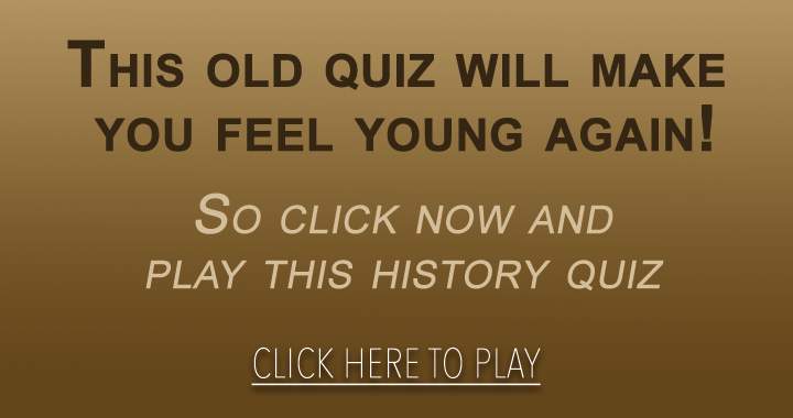 Banner for This old quiz will make you feel young again! 