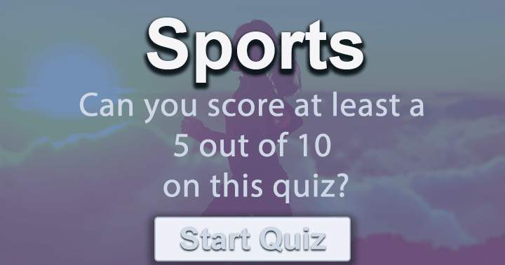 Banner for Exercise your brain with this Sports Trivia Quiz. Most people won't be able to score a perfect 10.