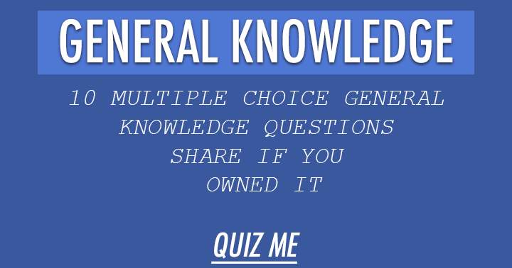 Banner for Common Knowledge. How much do you have of it ? Find out in this Trivia Quiz.