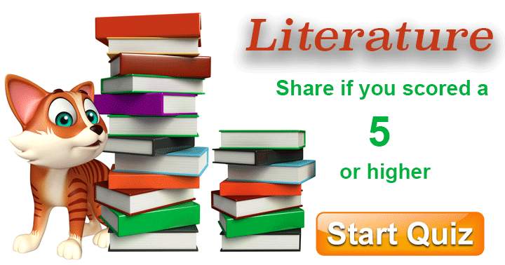 Banner for Start this quiz now and see how good your Literature knowledge is!