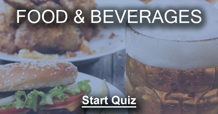 Banner for Can you score at least 5 correct answers with this food en beverages quiz?