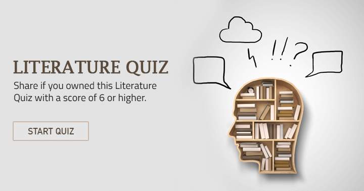 Banner for Share if you owned this impossible literature quiz.